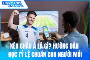 Kèo Châu Á Là Gì? Hướng Dẫn Đọc Tỷ Lệ Chuẩn Cho Người Mới