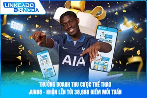 Thưởng Doanh Thu Cược Thể Thao Jun88 – Nhận Lên Tới 38,888 Điểm Mỗi Tuần